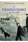 EL FRANQUISMO - UNA INTRODUCCI�N