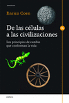 DE LA CELULAS A LAS CIVILIZACIONES