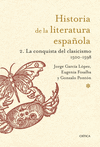 HISTORIA LITERATURA ESPA�OLA 2LA CONQUISTA DEL CLASICISMO (1500-1598)