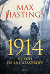 1914. EL A�O DE LA CAT�STROFE