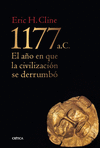 1177 A.C. EL AO EN QUE LA CIVILIZACIN SE DERRUMB