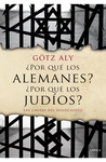 �POR QUE LOS ALEMANES? �POR QUE LOS JUDIOS?