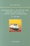 INTRODUCCI�N AL RELATO DE VIAJE HISP�NICO DEL SIGLO XX