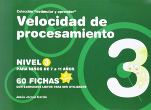 VELOCIDAD DE PROCESAMIENTO NIVEL 3  7 A 11 AOS