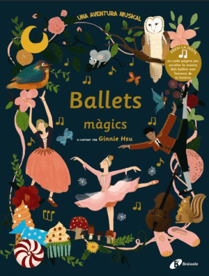 BALLETS MGICS    UNA AVENTURA MUSICAL