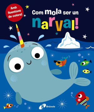 COM MOLA SER UN NARVAL  CARTONE