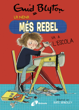 LA NENA MS REBEL 1  VA A L'ESCOLA