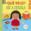 QU� VEUS? S�C A L'ESCOLA  SOLAPES