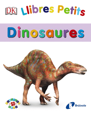 LLIBRES PETITS. DINOSAURES  CARTONE