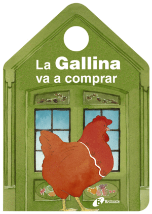 LA GALLINA VA A COMPRAR  CARTONE