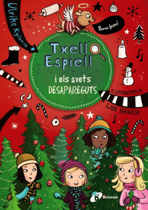 TXELL ESPIELL 4.  ELS AVETS DESAPAREGUTS