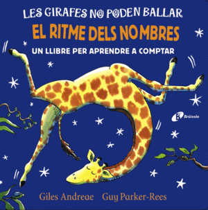 LES GIRAFES NO PODEN BALLAR. EL RITME DELS NOMBRES  CARTONE