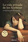 VIDA PRIVADA DE LOS SEYMOUR, LA