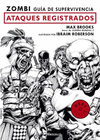 ZOMBI. GUIA DE SUPERVIVENCIA: ATAQUES REGISTRADOS  COMIC