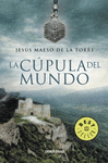 CUPULA DEL MUNDO,LA