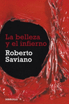 BELLEZA Y EL INFIERNO, LA