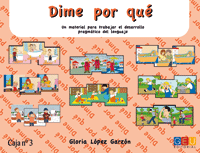 DIME POR QU� 3  MATERIAL TRABAJAR DESARROLLO PRAGMATICO LENGUAJE