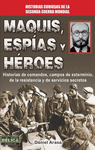 MAQUIS, ESPAS Y HROES