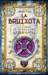 LA BRUIXOTA ELS SECRETS DE L IMMORTAL NICOLAS FLAMEL