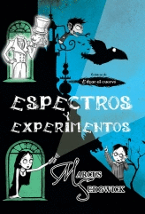 ESPECTROS Y EXPERIMENTOS  CRONICAS DE EDGAR EL CUERVO