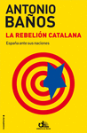 REBELION CATALANA LA