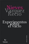 EXPERIMENTOS SOBRE EL VAC�O