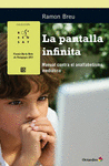 LA PANTALLA INFINITA