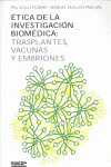 �TICA DE LA INVESTIGACI�N BIOM�DICA