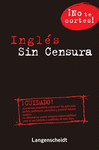 INGLES SIN CENSURA