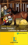 HORSE THIEVES / LADRONES DE CABALLOS