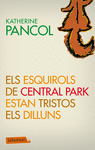 ELS ESQUIROLS DE CENTRAL PARK ESTAN TRIS