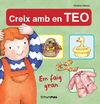 CREIX AMB EN TEO DESCOBREIXO COSES NOVES