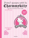POSA T GUAPA AMB LA CHARMMYKITTY