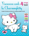 VACANCES AMB LA CHARMMYKITTY  4 ANYS