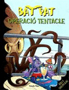 BAT PAT 21  OPERACI TENTACLE