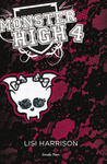MONSTER HIGH 4  MES MORTS QUE MAI