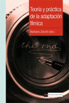 TEOR�A Y PR�CTICA DE LA ADAPTACI�N F�LMICA