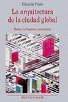 LA ARQUITECTURA DE LA CIUDAD GLOBAL