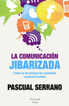 LA COMUNICACIN JIBARIZADA