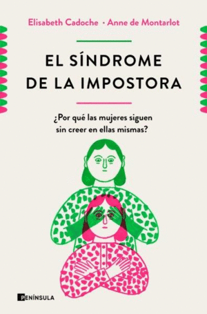 EL SNDROME DE LA IMPOSTORA