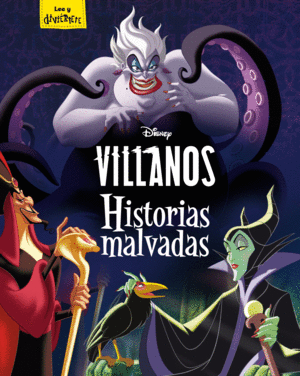 VILLANOS  HISTORIAS MALVADAS