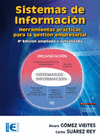 SISTEMAS DE INFORMACI�N. HERRAMIENTAS PR�CTICAS PARA LA GESTI�N EMPRESARIAL. 4�