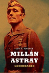MILLAN ASTRAY LEGIONARIO -RUSTICA-