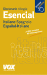 DICCIONARIO ESENCIAL ESPA�OL-ITALIANO / ITALIANO-SPAGNOLO