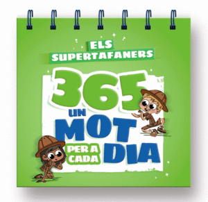 ELS SUPERTAFANERS 365. UN MOT PER A CADA DIA