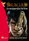 DRAGAL II.LA METAMORFOSI DEL DRAC