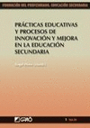APRENDER A ENSE�AR EN LA PRACTICA:PROCESOS INNOV.Y PRACT.FOR