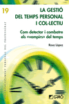 LA GESTI� DEL TEMPS PERSONAL I COL�LECTIU