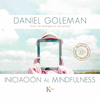 INICIACIN AL MINDFULNESS  LIBRO Y CD CON MEDITACIONES GUIADAS