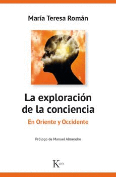 EXPLORACI�N DE LA CONCIENCIA, LA